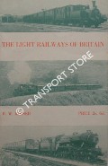Book cover of The Light Railways of Britain by KIDNER, R.W.